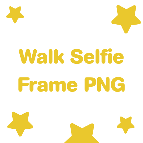 Walk Selfie Frame PNG