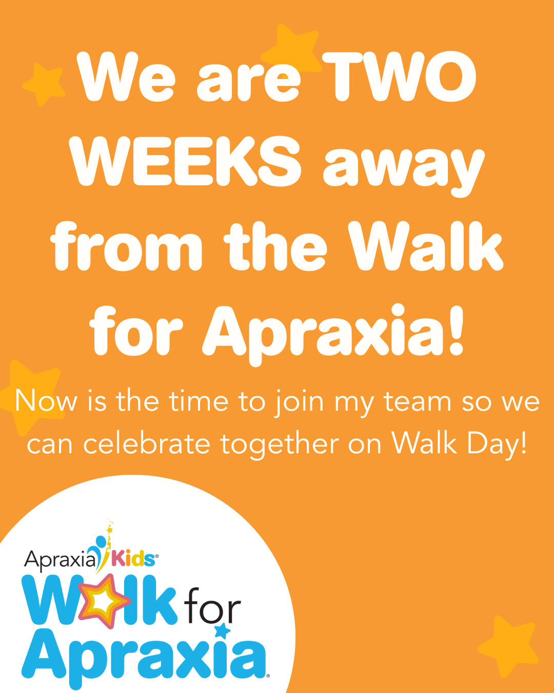 Two Weeks Away From the Walk for Apraxia