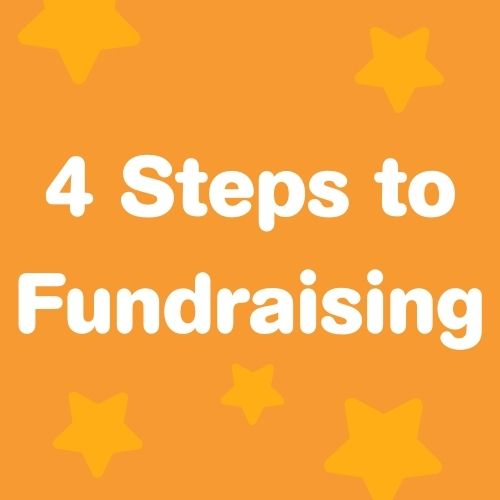 4 Steps to Fundraising